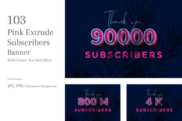 Download Pink Extrude Subscribers Banners Set 104 - Premium Bundle